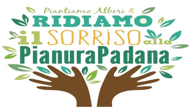 Ridiamo il sorriso alla Pianura Padana